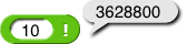 (10) ! reporting 3628800
