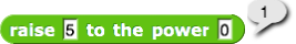 raise 5 to the power 0 (result = 1)