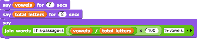 say-(vowels)-for-2-secs-say(total-letters)-for-2-secs-say((join-words-(this-passage-is)(vowels-divided-by-total-letters)-percent-vowels