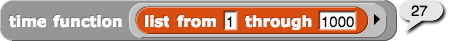 time function (list between (1) (1000)) reporting 27