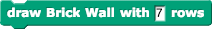 draw Brick Wall with (7) rows