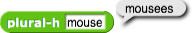 plural (for words ending with h) with wrong result for mouse (wrong input)