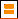 list input slot (small white square with two small, orange, horizontal rectangles inside)