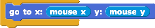 go to x: (mouse x) y: (mouse y)