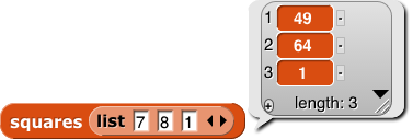 squares(list{7,8,1}) reporting {49,64,1}