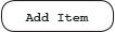 'Add Item' button