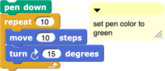 pen down (with comment: set pen color to green); repeat (10) {move (10) steps; turn right (15) degrees}