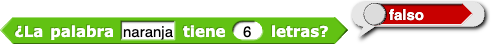 ¿La palabra (naranja) tiene (6) letras? reporta falso