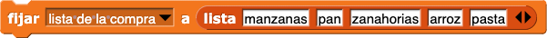 asignar a (lista de la compra) el valor {manzanas, pan, zanahorias, arroz, pasta}