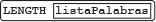 LENGTH(listaPalabras)