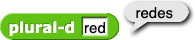 plural-d (red) reporta 'redes'