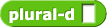 plural-d ()