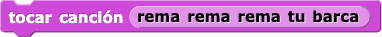 tocar canción (rema, rema, rema tu barca)