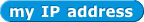 my IP address