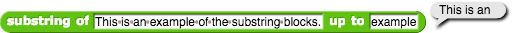 substring of (This is an example of the substring blocks.) up to (example) reporting 'This is an '