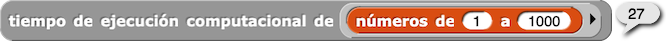 Tiempo de ejecución computacional de (números de (1) a (1000)) reporta 27