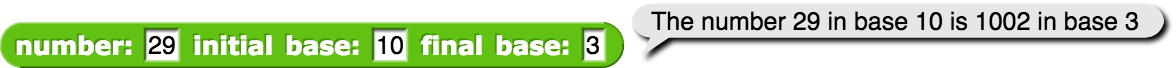 number: (29) initial base: (10) final base: (3) reporting 'The number 29 in base 10 is 1002 in base 3'