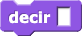 decir ()