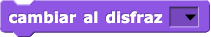cambiar al disfraz []