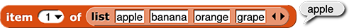 item (1) of (list (apple) (banana) (orange) (grape)) reporting 'apple'